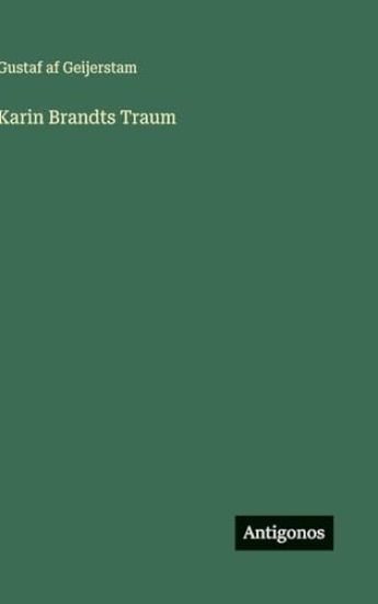 Karin Brandts Traum