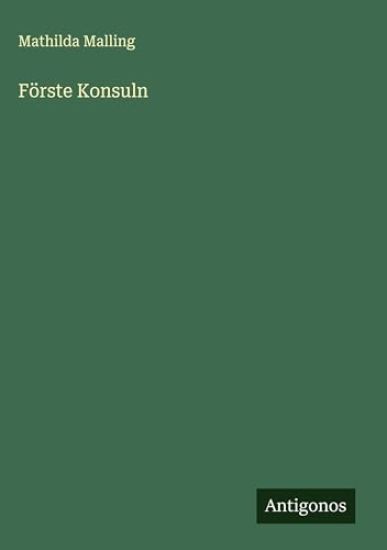Förste Konsuln