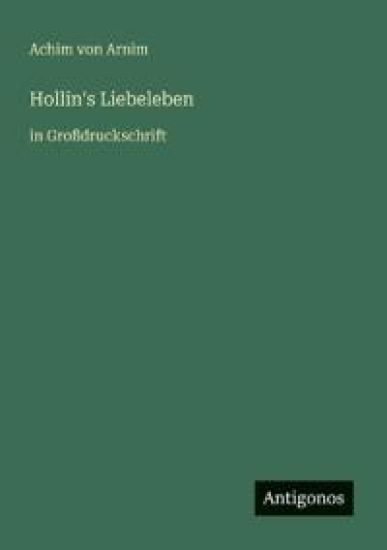 Hollin's Liebeleben