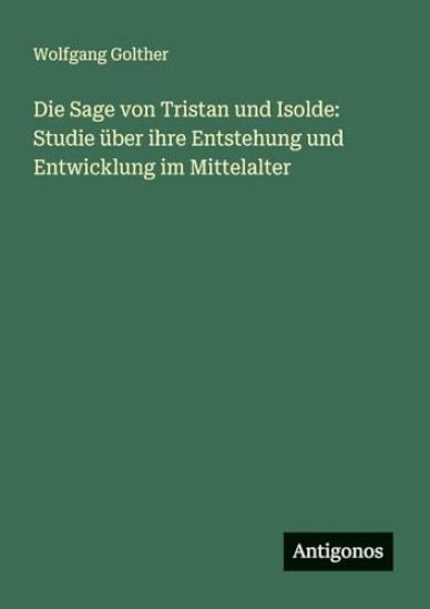 Die Sage von Tristan und Isolde
