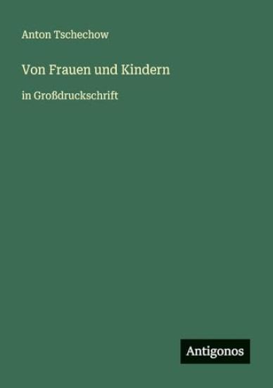 Von Frauen und Kindern