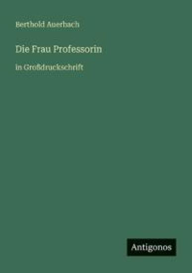 Die Frau Professorin