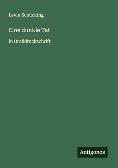 Eine dunkle Tat