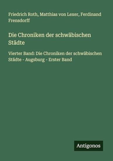 Die Chroniken der schwäbischen Städte