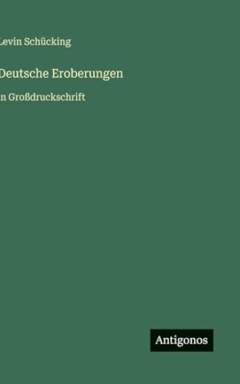 Deutsche Eroberungen