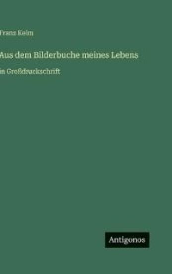 Aus dem Bilderbuche meines Lebens