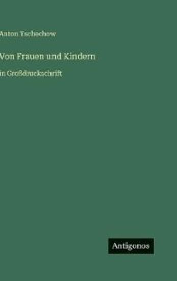 Von Frauen und Kindern