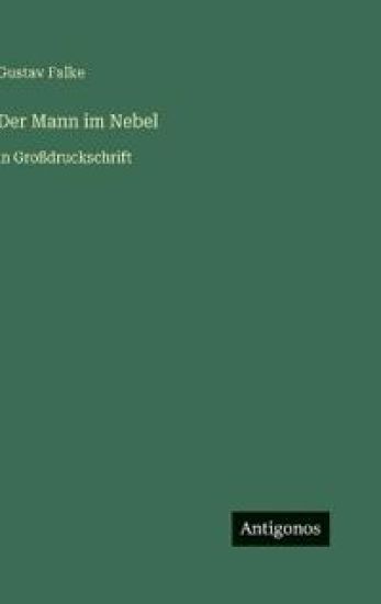 Der Mann im Nebel