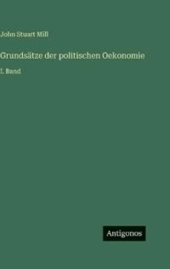 Grundsätze der politischen Oekonomie