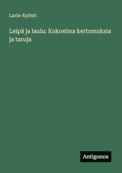 Kansikuva: Leipä ja laulu