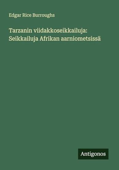 Kansikuva: Tarzanin viidakkoseikkailuja