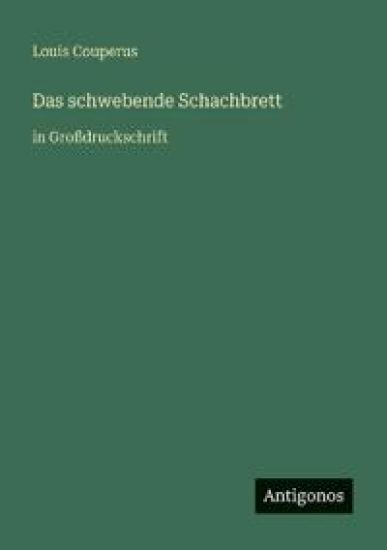 Das schwebende Schachbrett