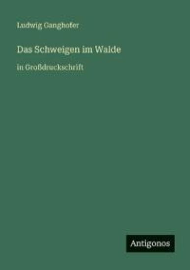 Das Schweigen im Walde