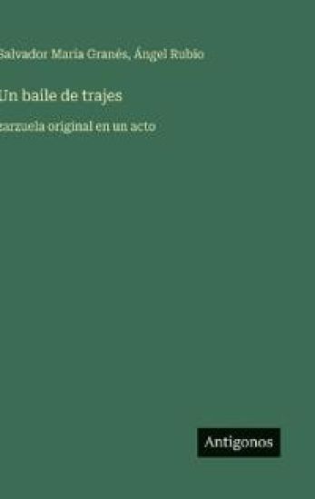 Un baile de trajes