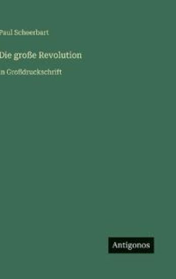 Die große Revolution
