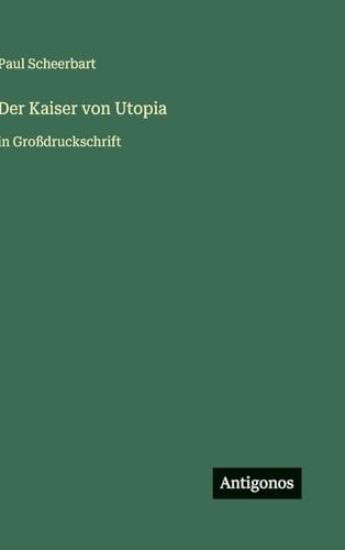Der Kaiser von Utopia