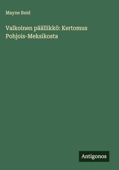 Kansikuva: Valkoinen päällikkö