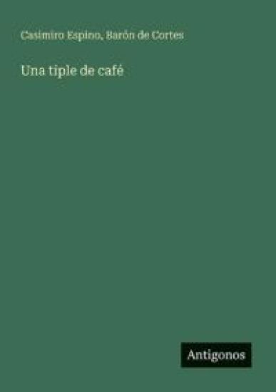 Una tiple de café
