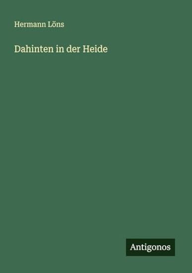 Dahinten in der Heide