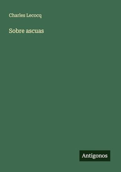 Sobre ascuas