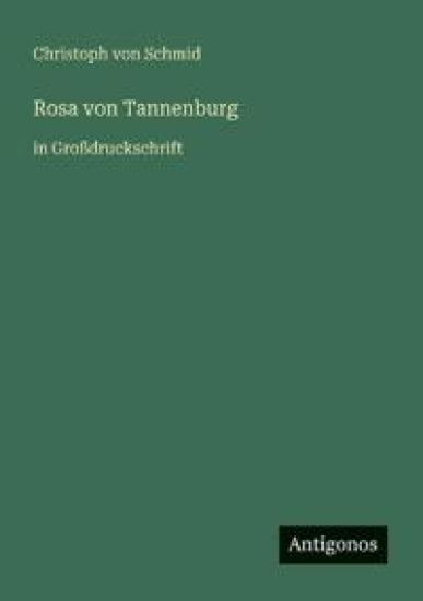 Rosa von Tannenburg