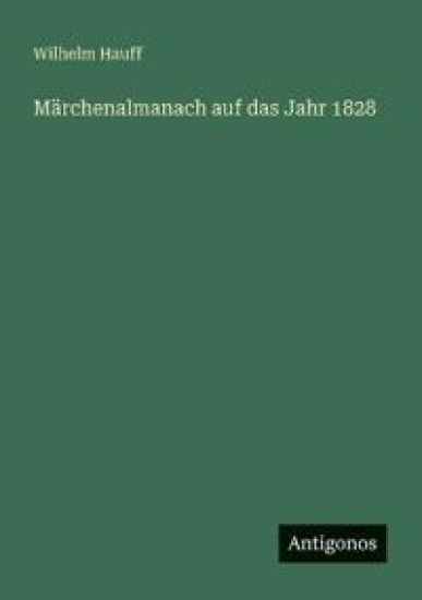 Märchenalmanach auf das Jahr 1828