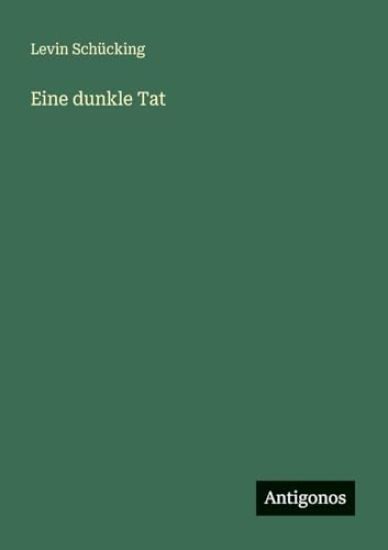 Eine dunkle Tat