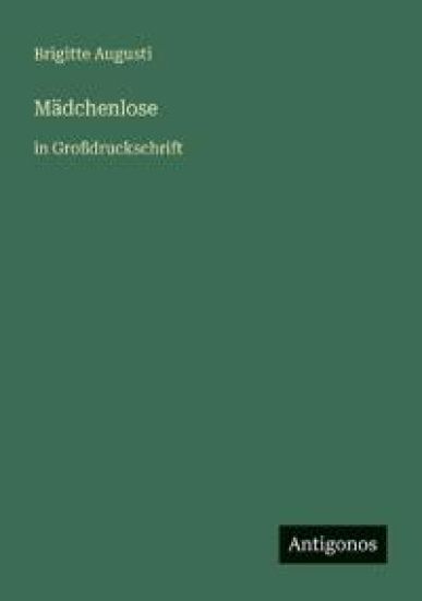 Mädchenlose
