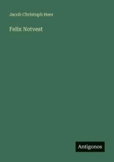 Felix Notvest