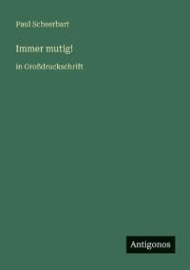 Immer mutig!