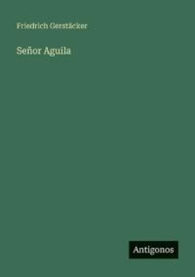 Señor Aguila