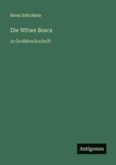 Die Witwe Bosca