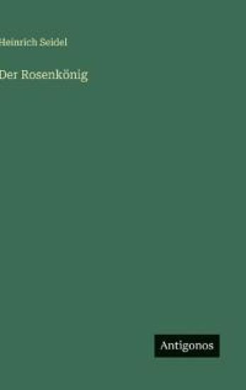 Der Rosenkönig