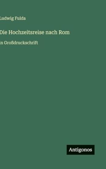 Die Hochzeitsreise nach Rom