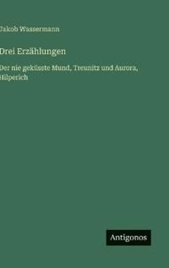Drei Erzählungen
