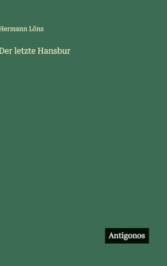 Der letzte Hansbur