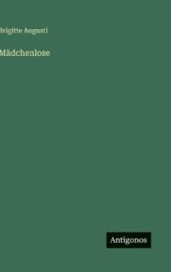 Mädchenlose