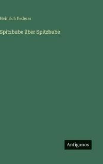 Spitzbube über Spitzbube