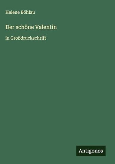 Der schöne Valentin