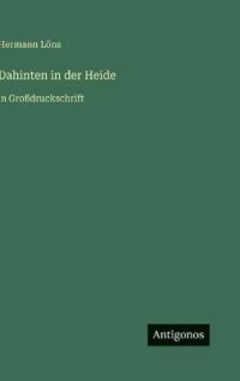Dahinten in der Heide