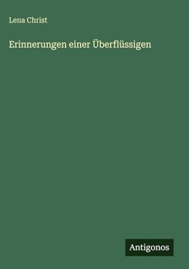 Erinnerungen einer Überflüssigen