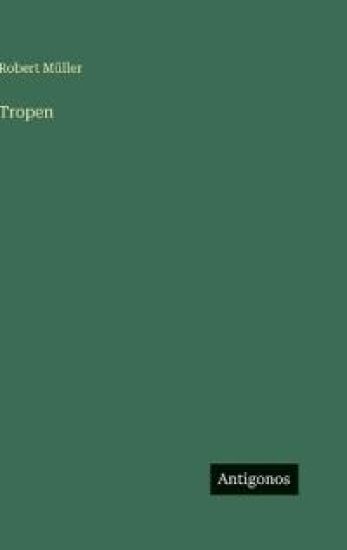 Tropen