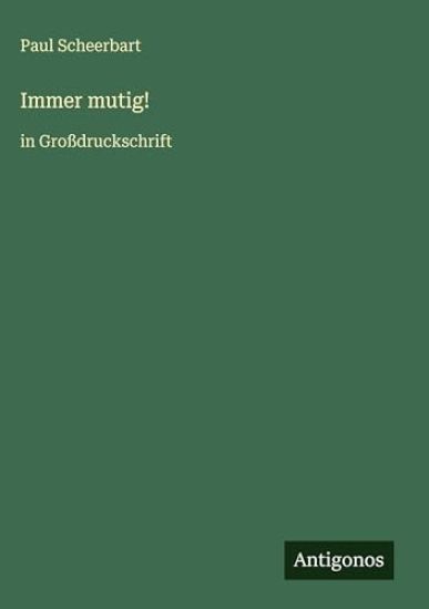 Immer mutig!