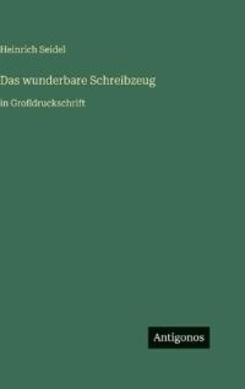 Das wunderbare Schreibzeug