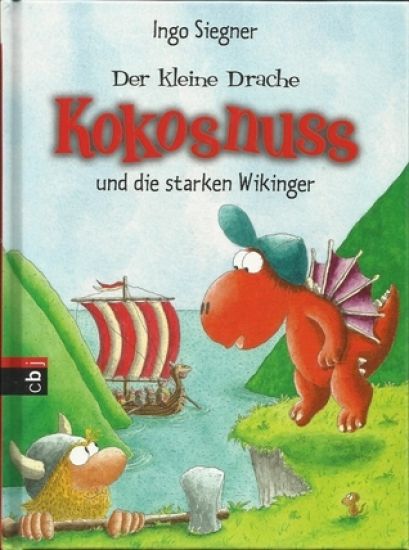 Der kleine Drache Kokosnuss 14 und die starken Wikinger