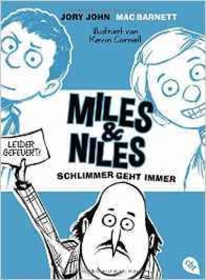 Miles & Niles - Schlimmer geht immer