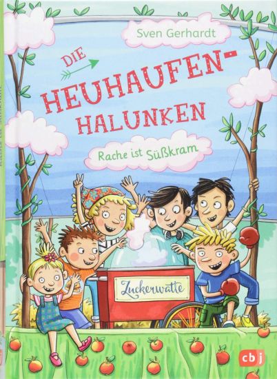 Die Heuhaufen-Halunken - Rache ist Süßkram