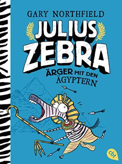 Julius Zebra - Ärger mit den Ägyptern