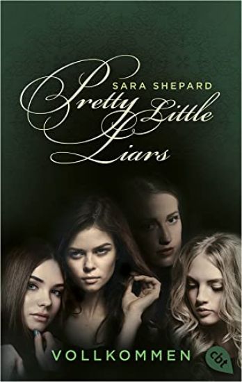 Pretty Little Liars - Vollkommen