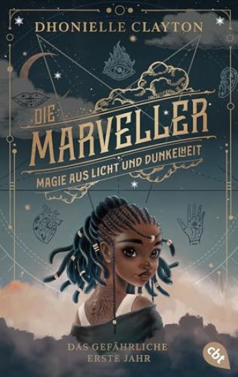 Die Marveller - Magie aus Licht und Dunkelheit - Das gefährliche erste Jahr